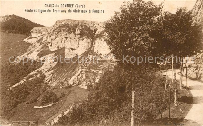 Chaux-du-Dombief La Route et ligne du Tramway de Clairvaux