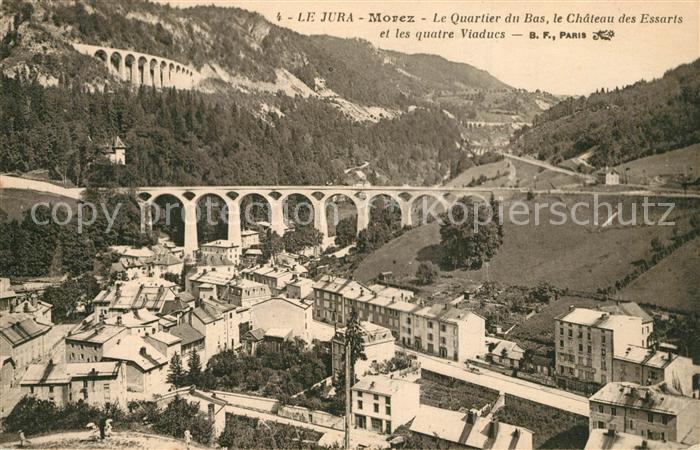 Morez Quartier du Bas Chateau des Essarts et les quatre viaducs