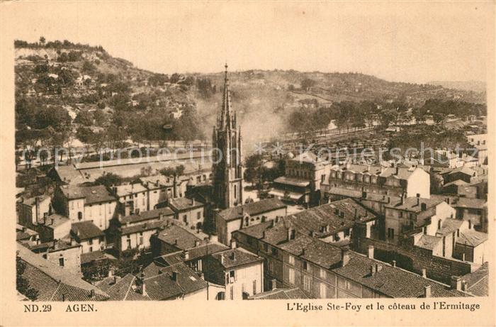 Agen Lot et Garonne Eglise Sainte Foiy et côteau de l'Ermit