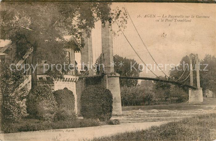 Agen Lot et Garonne La Passerelle sur la Garonne et Pont Tremblant