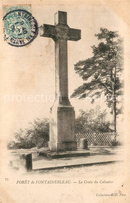 Fontainebleau Seine et Marne La Croix du Calvaire