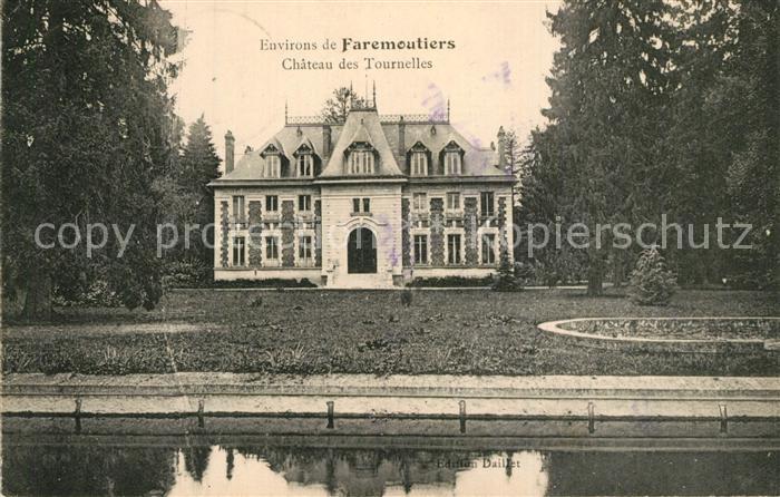 Faremoutiers Chateau des Tournelles