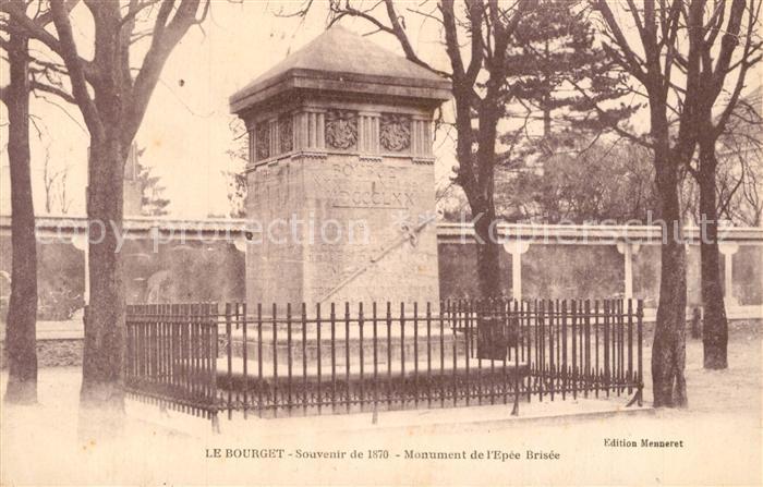Le Bourget Seine-Saint-Denis Souvenir de 1870 Monument de l’Epee Brisee
