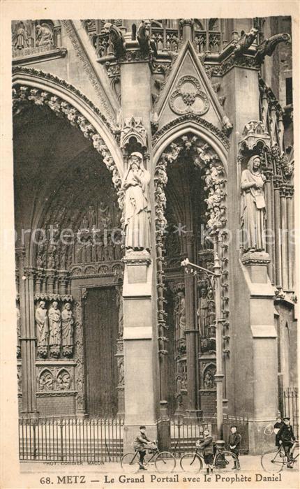 Metz  57 Moselle Le Grand Portail avec le Prophete Daniel