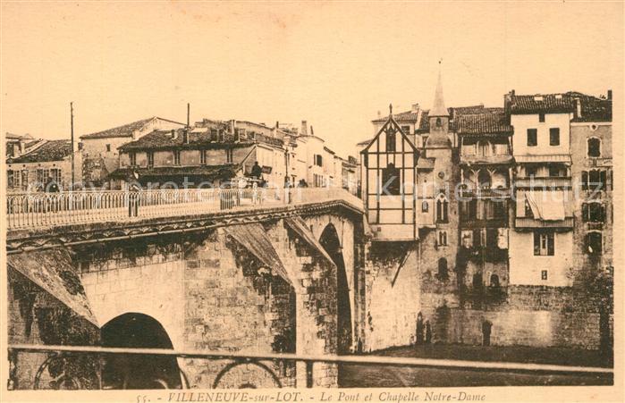 Villeneuve-sur-Lot Le Pont et Chapelle Notre Dame