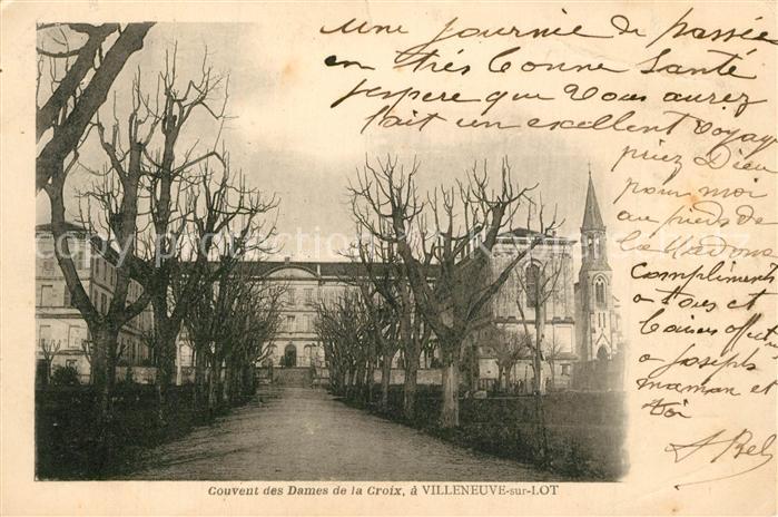 Villeneuve-sur-Lot Couvent des Dames de la Croix
