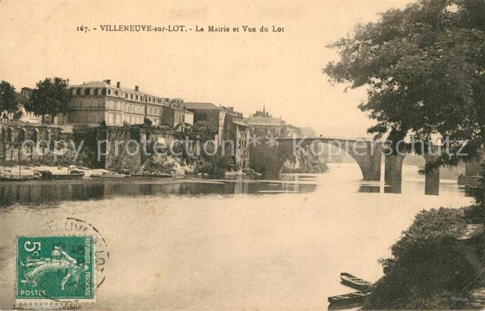 Villeneuve-sur-Lot La Mairie et Vue du Lot