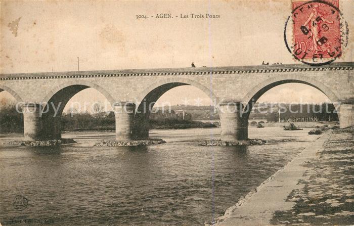 Agen Lot et Garonne Les Trois Ponts