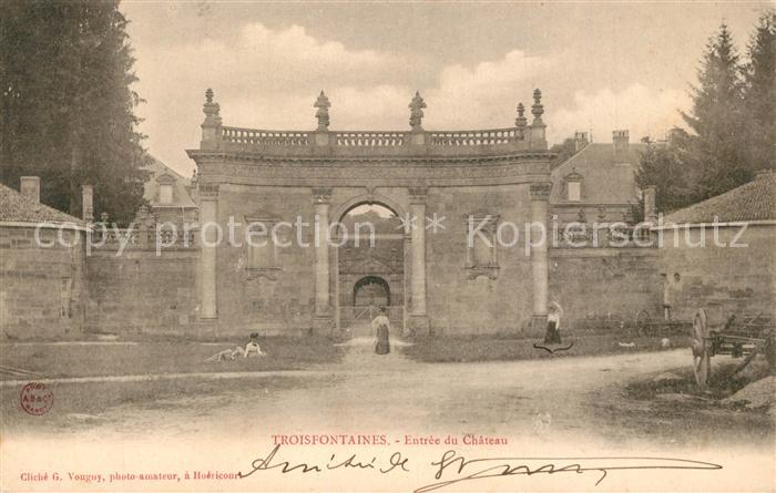 Troisfontaines Entrée du Chateau