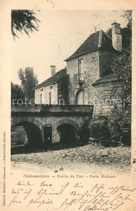 Chateauvillain Entrée du Parc Porte Madame