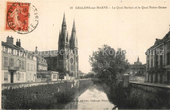 Chalons-en-Champagne Marne Quai Barbat et Quai Notre Dame Eglise