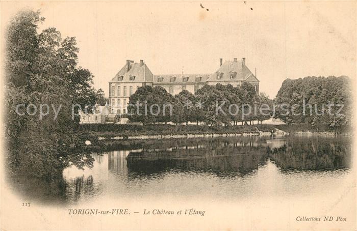 Torigni-sur-Vire Chateau Etang