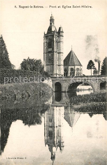 Nogent-le-Rotrou Pont et Eglise Saint Hilaire