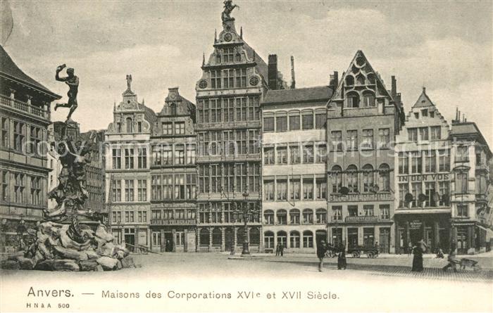 Anvers Antwerpen Maisons des Corporations XVIe et XVII Siecle