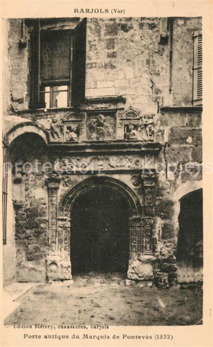 Barjols Porte antique du Marquis de Ponteves