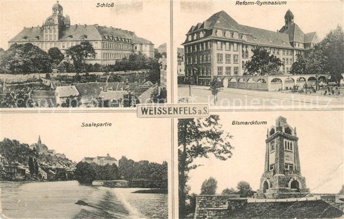 Weissenfels Saale Schloss Reform Gymnasium Saale Bismarckturm