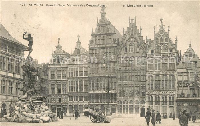 Anvers Antwerpen Grand Place Maisons des Corporations Monument Brabo