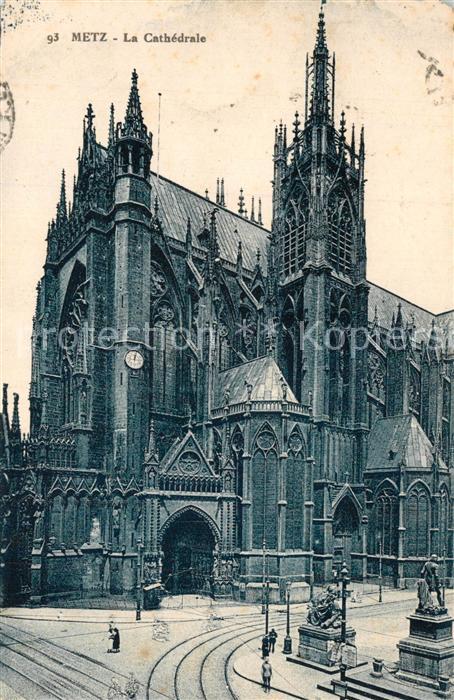 Metz  57 Moselle La Cathedrale