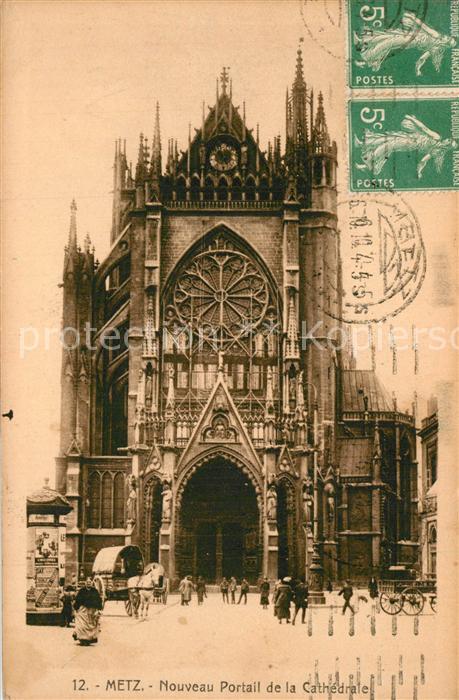 Metz  57 Moselle Nouveau Portail de la Cathedrale