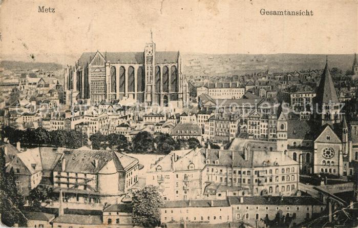 Metz  57 Moselle Gesamtansicht mit Kathedrale