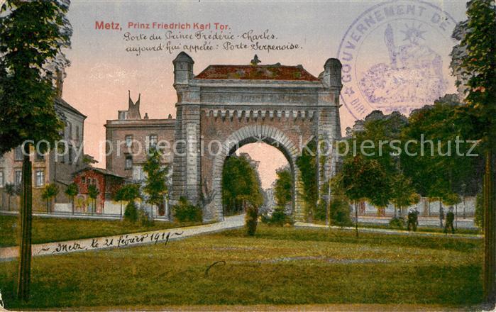 Metz 57 Moselle Prinz Friedrich Karl Tor