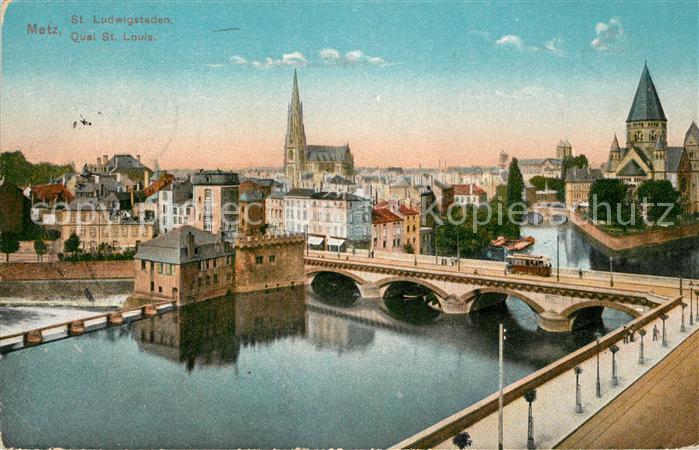 Metz 57 Moselle Quai Saint Louis Pont St Ludwigstaden Bruecke