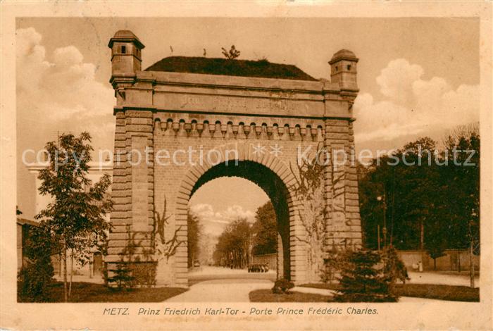 Metz 57 Moselle Prinz Friedrich Karl Tor Porte Prince Frédéric Charles