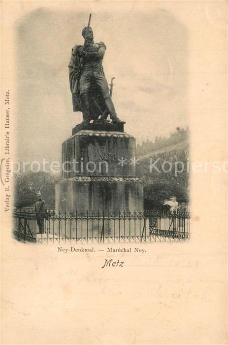 Metz 57 Moselle Ney Denkmal Monument du Maréchal Ney