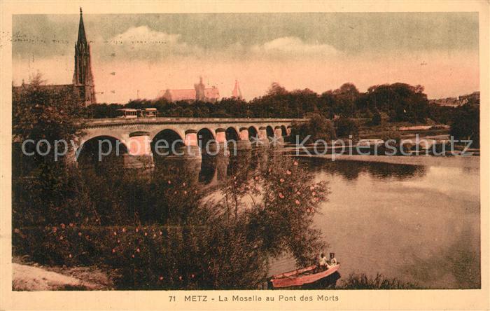 Metz  57 Moselle La Moselle au Pont des Morts Totenbruecke