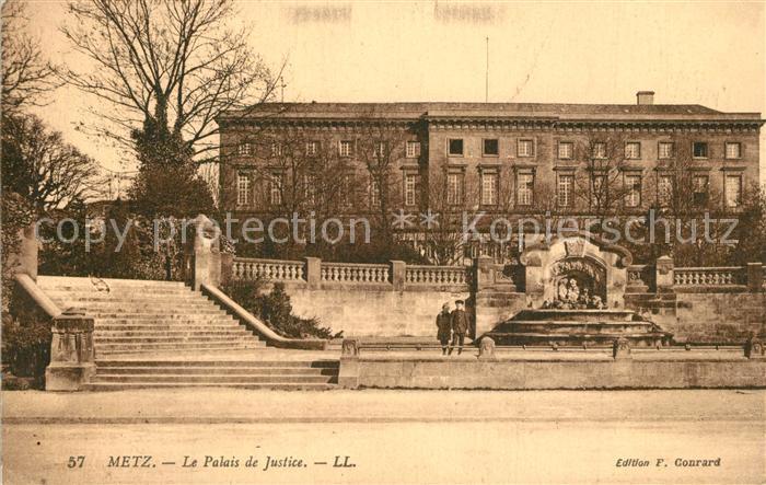 Metz  57 Moselle Palais de Justice Justizpalast