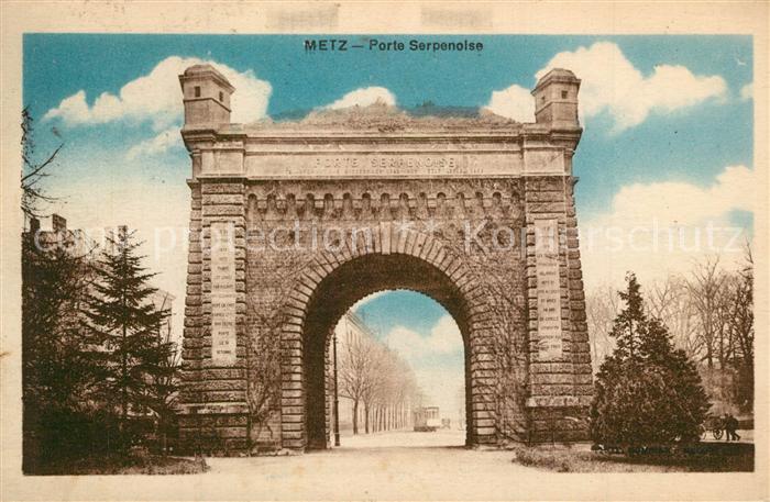 Metz  57 Moselle Porte Serpenoise Prinz Friedrich Karl T