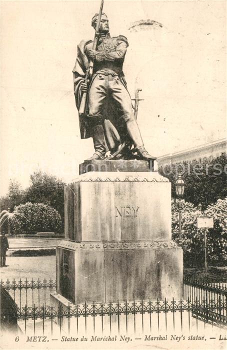 Metz  57 Moselle Statue du Maréchal Ney Monument