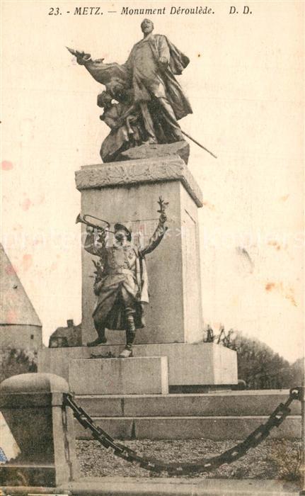 Metz 57 Moselle Monument Déroulède