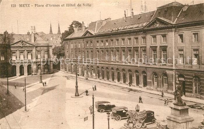 Metz  57 Moselle Place d Armes Hôtel de Ville Monument