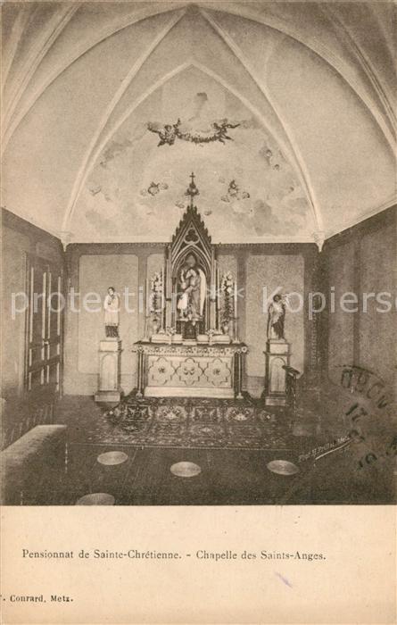 Rustroff Pensionnat de Sainte Chrétienne Chapelle des Saints Anges