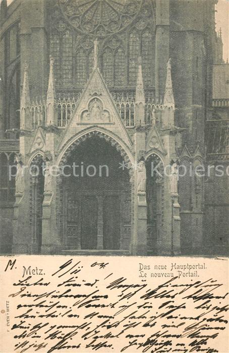 Metz 57 Moselle Nouveau portail de la Cathedrale Dom Portal