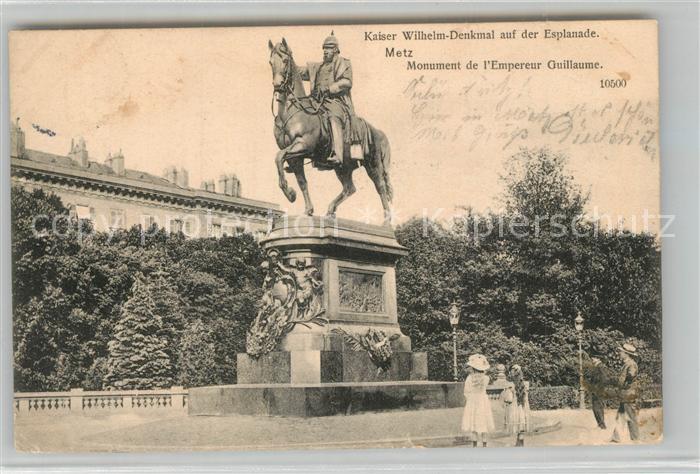 Metz  57 Moselle Esplanade Monument Empereur Guillaume Kaiser Wilhelm Denkmal