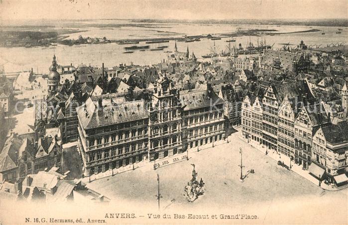 Anvers Antwerpen Vue du Bas Escaut et Grand  Place