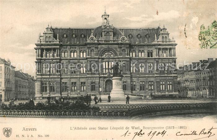 Anvers Antwerpen Athénée avec Statue Léopold de Wael