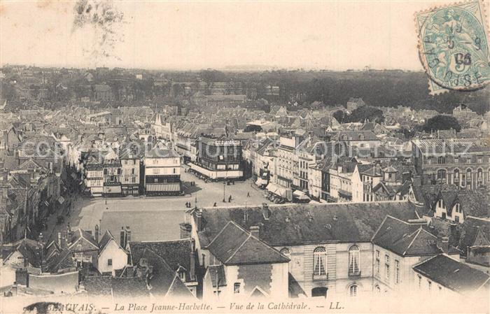 Beauvais 60 Place Jeanne Hachette vue de la Cathedrale