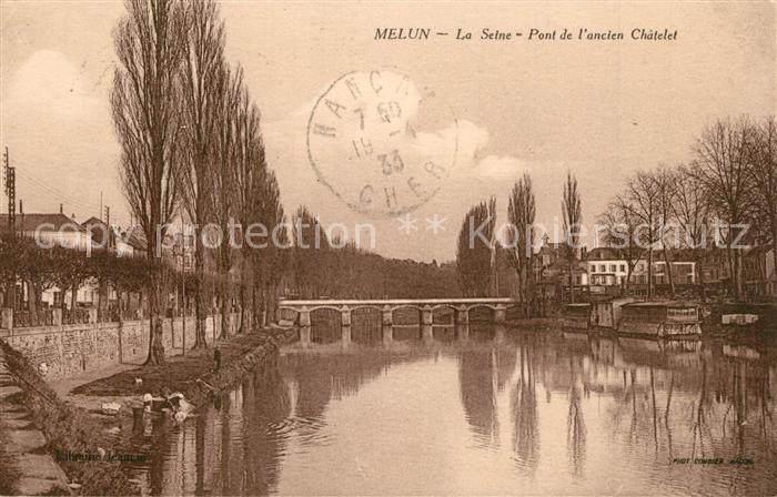 Melun Seine et Marne La Seine Pont de l'ancien chatelet