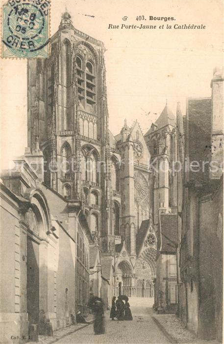 Bourges Rue Porte Jaune et la Cath?drale
