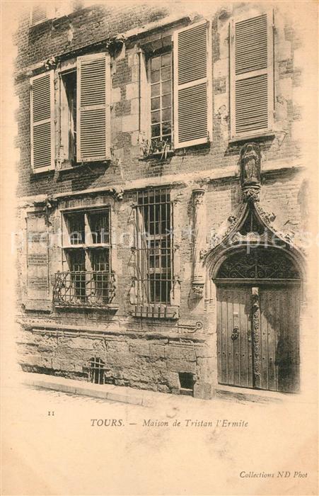 Tours Indre-et-Loire Maison de Tristan L Ermite