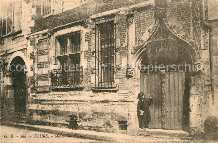 Tours Indre-et-Loire Maison de Tristan
