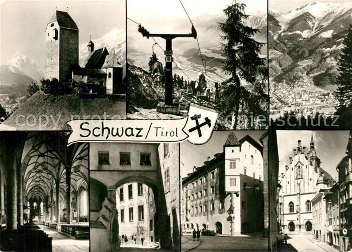 Schwaz Tirol Teilansichten Innenstadt Schloss Sessellift Alpenpanorama