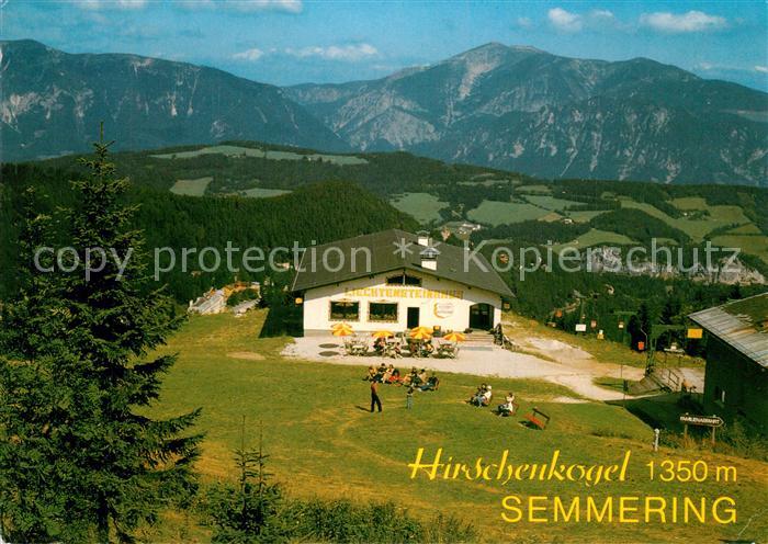 Semmering Niederoesterreich Bergrestaurant am Hirschenkogel Blick zur Rax und Sc
