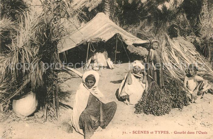 Scenes et Types Nr. 71 Gourbi dans l'Oasis