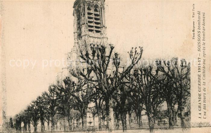 Soissons Aisne Bombardement Grande Guerre