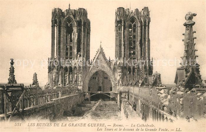 Reims Champagne Ardenne Cathedrale Ruines de la Grande Guerre