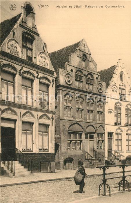 Ypern Ypres Marche au betail Maisons des Corporations